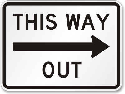 This Way Out Arrow Sign