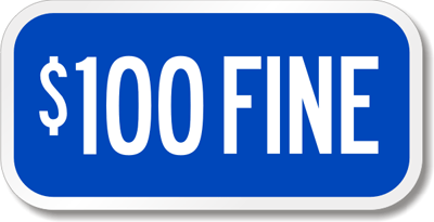 ADA Handicapped Sign - $100 Fine