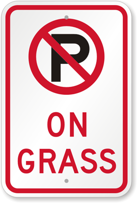No Parking on the Grass Signs – MyParkingSign