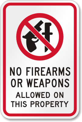 No Firearms Weapons Allowed Sign