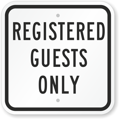 Registered-Guests-Only-Sign-K-5361.gif