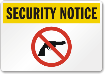 Security Notice Firearm Sign