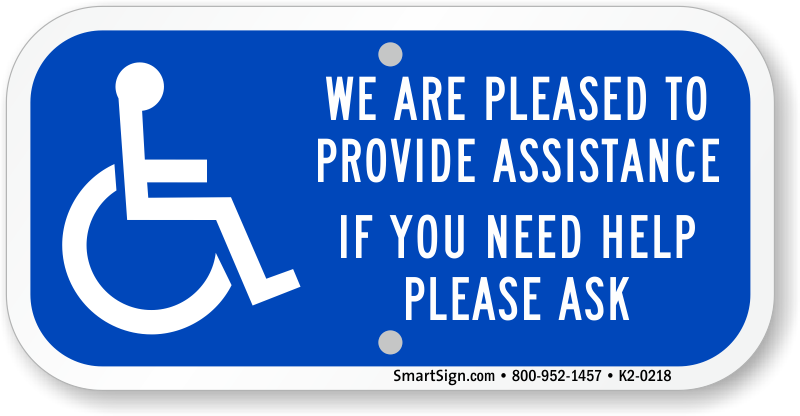 pleased-to-provide-assistance-sign-k2-0218.png