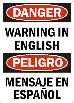 DANGER WARNING ENGLISH Sign