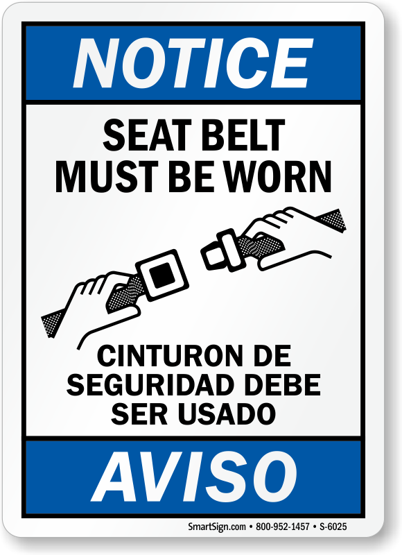 Bilingual Seat Belt Must Be Worn Sign With Graphic, SKU: S-6025