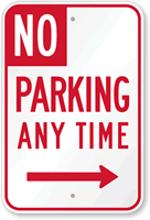 No Parking Any Time Right Arrow Sign