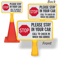 Stop Stay In Car Call To Check In Double-Sided ConeBoss Sign