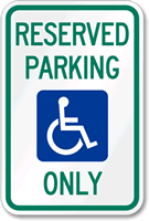 Reserved Parking Only Handicapped Sign