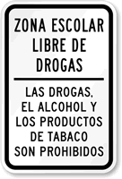 Zona Escolar Libre De Drogas Sign