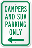 Campers & SUV Parking with Left Arrow Sign