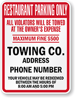 Custom Restaurant Parking Only, Violators Towed Sign (New York)