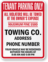 Custom Tenant Parking Only, Violators Towed Sign (New York)