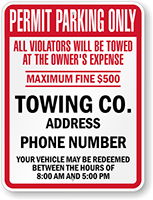 Custom Permit Parking Only, Violators Towed Sign (New York)