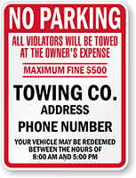 Custom No Parking, Violators Towed Sign (New York)