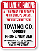 Custom Fire Lane No Parking, Violators Towed Sign (New York)