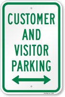 Customer And Visitor Parking Bidirectional Arrow Sign