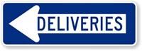 Deliveries Sign (with Left Arrow)