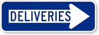 Deliveries Sign (with Right Arrow)