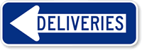 Deliveries Sign (with Left Arrow)