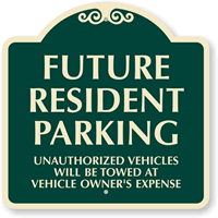 Resident Parking Unauthorized Vehicles Are Towed SignatureSign™