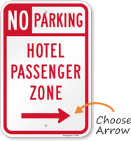 Hotel Passenger Zone - No Parking Sign