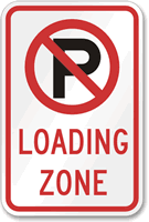 Loading Zone Sign