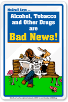 Alcohol, Tobacco, Other Drugs are Bad Sign