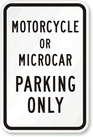 Motorcycle Or Microcar Parking Only Reserved Parking Sign