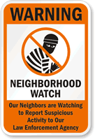 Warning Neighborhood Watch Sign