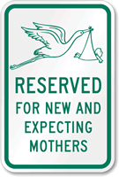 Reserved New Expecting Mothers Sign