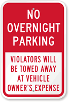 No Overnight Parking, Violators Towed Sign