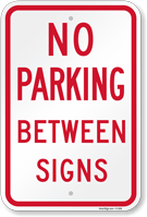 No Parking Between Signs