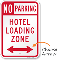 No Parking Hotel Loading Zone Sign, Left Arrow
