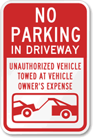 No Parking Unauthorized Vehicles Towed Sign