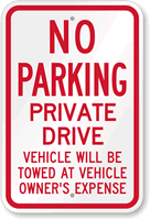 No Parking - Private Drive Sign