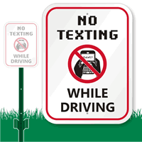 No Texting and Driving Sign