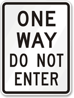 One Way Do Not Enter Aluminum Parking Sign