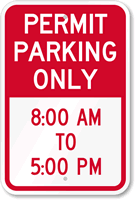Permit Time Limit Parking Sign