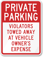 Private Parking Violators Towed Away Sign