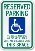 Reserved Parking Disable Vet Plates Sign