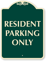 Resident Parking Only Sign