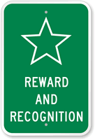 Reward And Recognition Sign