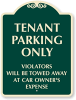 Tenant Parking Only, Tow Away SignatureSign™