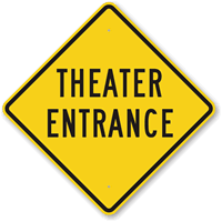 Theater Entrance Sign