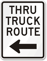 Thru Truck Route Sign