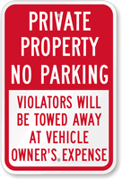 Private Property, Violators Will Be Towed Away Sign