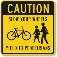 Caution: Yield to Pedestrians Safety Sign