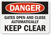 Danger Automatic Gates Keep Clear Sign