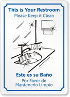 Bilingual This Restroom Please Clean Sign