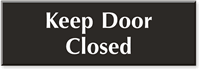 Keep Door Closed Sign
